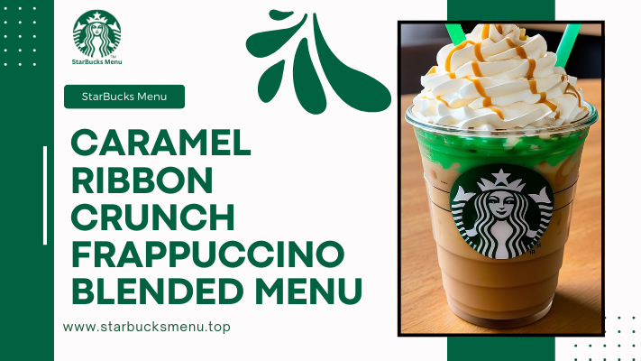 Caramel Ribbon Crunch Crème Frappuccino